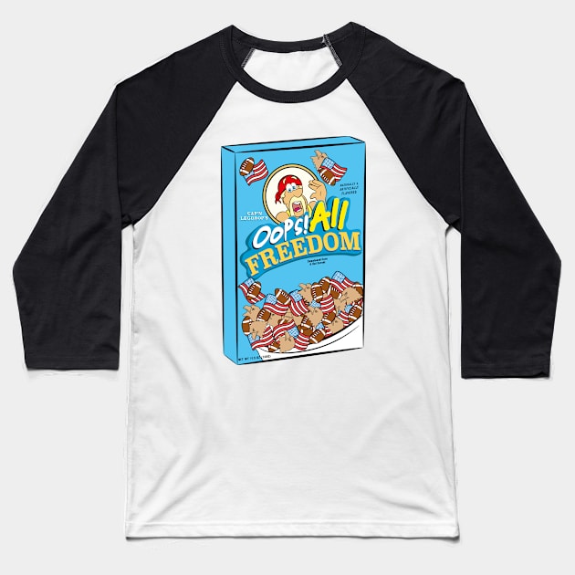 Oops all freedom american food Baseball T-Shirt by Captain-Jackson